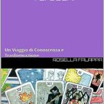 Autoconoscenza attraverso i tarocchi: un viaggio interiore